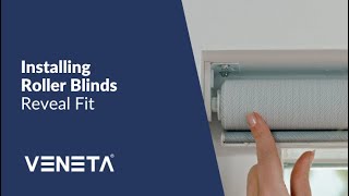 How to Install Veneta® Roller Blinds Reveal Fit [upl. by Yrrek]