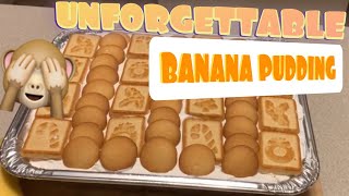 How to make Unforgettable Banana Pudding [upl. by Enidlarej294]