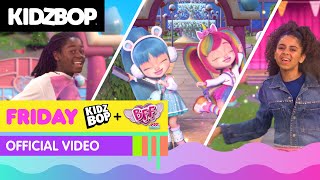 KIDZ BOP Kids  BFF  Friday Official Music Video [upl. by Ocsirf838]