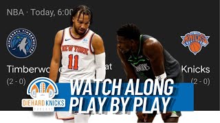 Preseason Knicks  Minnesota  Full Game Watch Along  Play by Play  KAT and DiVincenzo Revisit [upl. by Eimar]