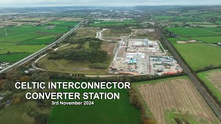 Celtic Interconnector Station Nov 24 [upl. by Milli]