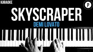 Demi Lovato  Skyscraper Karaoke SLOWER Acoustic Piano Instrumental Cover Lyrics [upl. by Dnomde]