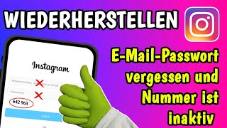 InstagramKonto wiederherstellen Passwort inaktive EMailAdresse und Nummer vergessen [upl. by Akerboom]