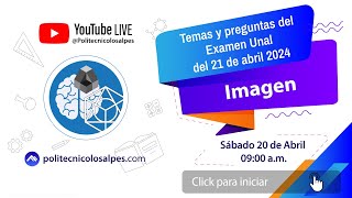 🧠✍️ Imagen  Temas y preguntas de Imagen  Examen Unal del 21 de abril 2024 🧠✍️ [upl. by Sila]