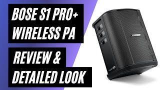 Bose NEW S1 Pro Portable Bluetooth Speaker Wireless PA System  Review amp Detailed Look [upl. by Ellehcim]