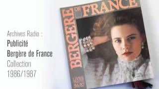 Publicité radio Bergère de France 19861987 [upl. by Brewster]