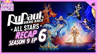 RuPauls Drag Race All Stars  Season 9 Ep 6 Recap [upl. by Trust]