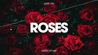 SAINt JHN  ROSES Xsteer VIP Mix [upl. by Josephson]