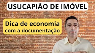 USUCAPIÃO DE IMÓVEL DICA DE ECONOMIA COM A DOCUMENTAÇÃO usucapião imoveis advogadodefamilia [upl. by Azilem]