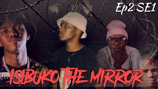 Isibuko the mirror Ep2 SE1 Short series 🎬  Xhosa nostra skits🥹 [upl. by Atiuqrahc]