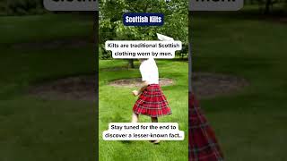 The Story Behind Scottish Kilts [upl. by Idden]