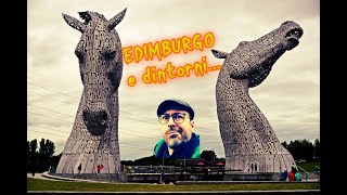 EDIMBURGO VLOG  Il Prof in viaggio  Episodio 08  Cosa vedere nei dintorni di Edimburgo [upl. by Ormand503]