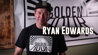 Golden Hour Episode 41  Ryan Edwards [upl. by Loni]