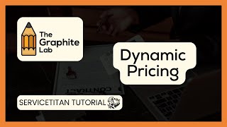 Dynamic Pricing  ServiceTitan Tutorial [upl. by Naenej144]