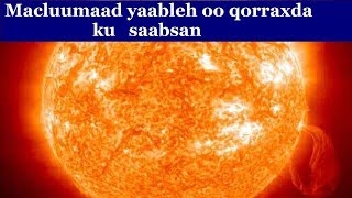 Gaas Qorraxda Cadceeda Lagu Arkay intaan Dhulka laga helin Wax ka Baro Kawnka1 [upl. by Dahlia]