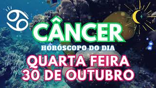 ♋ CÂNCER 💔 VAI ACONTECER NESTA QUARTA FEIRA 30 DE OUTUBRO DE 2024 [upl. by Neeli982]