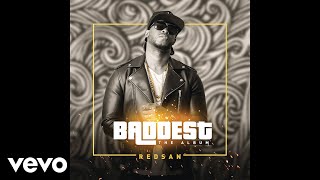 Redsan  Badda Than Most [upl. by Afnin757]