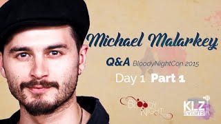 MICHAEL MALARKEY ENZO  THE VAMPIRE DIARIES  BloodyNightCon QampAs  Part 1 [upl. by Llerrehc]