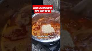 How to Cook Pilau Rice with Meat [upl. by Llirpa]