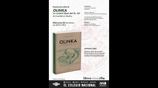 Olinka La ciudad ideal del Dr Atl de Cuauhtémoc Medina Presentación editorial [upl. by Ynnig]