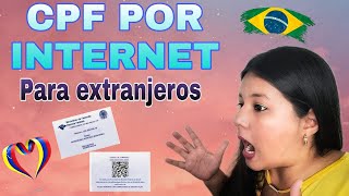 Como solicitar CPF vía internet para Extranjeros venezolano y mayores de edad [upl. by Randene]