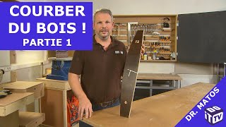 Comment courber du bois   Dr Matos [upl. by Androw10]