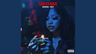 Sheitana feat Mze9 [upl. by Asilanna248]