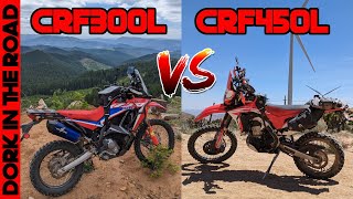 Honda CRF300L vs Honda CRF450L From a Guy Who Owns Both [upl. by Verda710]