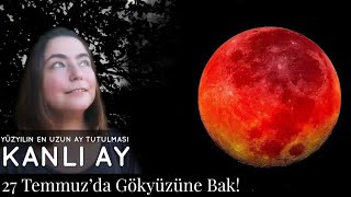 Şölen Var Kaldır Başını Gökyüzüne Bak  Tam Ay Tutulması  Kanlı Ay Nedir [upl. by Ajin554]