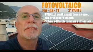 Impianto FOTOVOLTAICO FAIDATE da 31 Kw spiegato in modo semplice dallinizio alla fine  2PARTE [upl. by Assened]