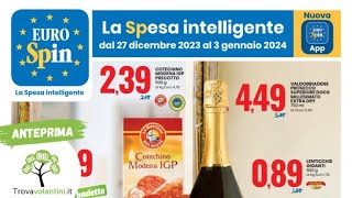 VOLANTINO EUROSPIN dal 27 dicembre 2023 al 3 gennaio 2024 anteprima [upl. by Pallaten619]