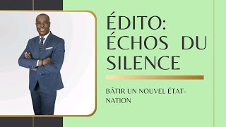 SOTERCAÏUS DOVI DANS ÉCHOS DU SILENCE ENSEMBLE POUR BÂTIR UN NOUVEL ÉTATNATION🇹🇬 [upl. by Yendic]