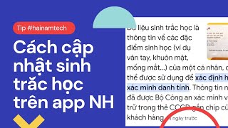 Hướng dẫn cách cập nhật sinh trắc học trên các app Ngân hàng đối với các điện thoại không hỗ trợ NFC [upl. by Flori]