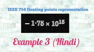 IEEE 754 floationg point representationsExample3Hindi [upl. by Anaud]