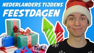 10 DINGEN DIE NEDERLANDERS DOEN TIJDENS FEESTDAGEN [upl. by Nyram]