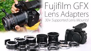 Mount Over 30 Kinds of Lenses On Your Fujifilm GFX 50S Camera [upl. by Kacie121]