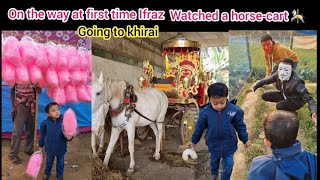 Khirai travellinghorsecart and many more funny shorts of Ifraz viralvideo funny horsecart [upl. by Tomaso219]