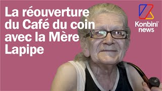 Jeannine Brunet aka quotLa mère Lapipequot 79 ans patronne du Café du Coin  Konbini [upl. by Gersham]