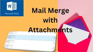 How to mail merge with attachments using Microsoft Word [upl. by Laleb]