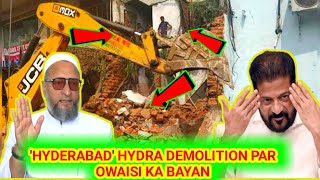 HYDERA PAR OWAISI KA BAYAN HYDERA DEMOLITION IN HYDERABADWHAT IS HYDERA IN TELANGANAOWAISI NEWS [upl. by Strade675]