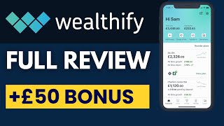 Wealthify Walkthrough Review  3 Months On Incl £50 Bonus Offer [upl. by Spencer]