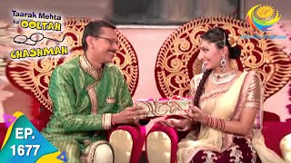 Taarak Mehta Ka Ooltah Chashmah  Episode 1677  Full Episode [upl. by Akimrej]