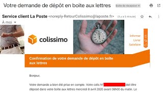 Colissimo prêtàposter Combien de temps pour recevoir le mail de confirmation de La Poste [upl. by Swithbert]