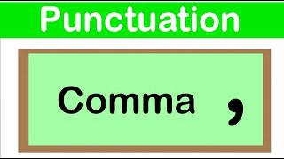 COMMA  English grammar  How to use punctuation correctly [upl. by Lassiter]