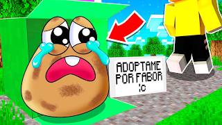 NADIE QUIERE ADOPTAR a POU en Minecraft 😢😭 [upl. by Ocihc487]