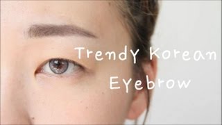 How To Trendy Korean Eyebrow Tutorial [upl. by Siana]