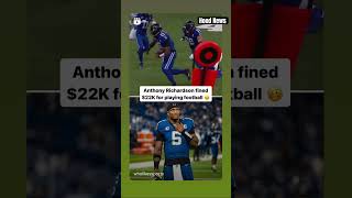 Anthony Richardson fined 22K for playing football hoodnews colts anthonyrichardson football [upl. by Remle629]