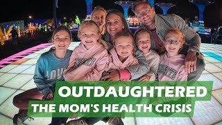 OutDaughtered  THE BUSBY QUINTS AND THE MOMS HEALTH CRISIS  THROWBACK UPDATES 2024 [upl. by Warfield976]