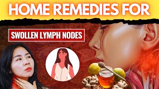 Home Remedies For Swollen Lymph NodesQuick Relief Powerful Home Remedies for Swollen Lymph Nodes [upl. by Analise]