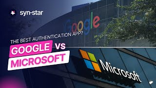 What is the best authenticator app  Microsoft vs Google [upl. by Codel]